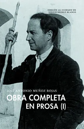 OBRA COMPLETA EN PROSA (I)