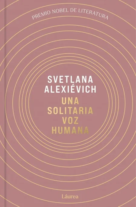 SOLITARIA VOZ HUMANA, UNA (LAUREA)