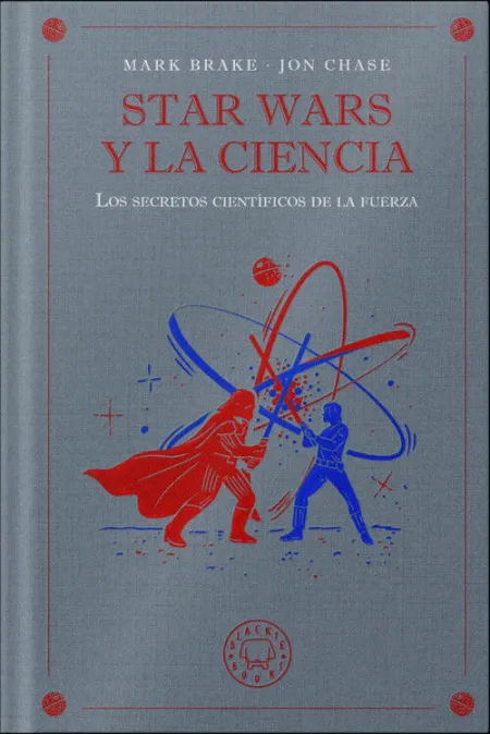 STAR WARS Y LA CIENCIA