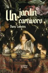UN JARDÍN CARNÍVORO