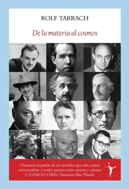 DE LA MATERIA AL COSMOS