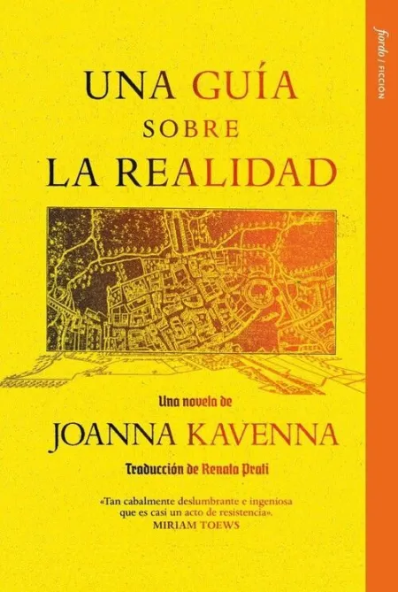 UNA GUIA SOBRE LA REALIDAD