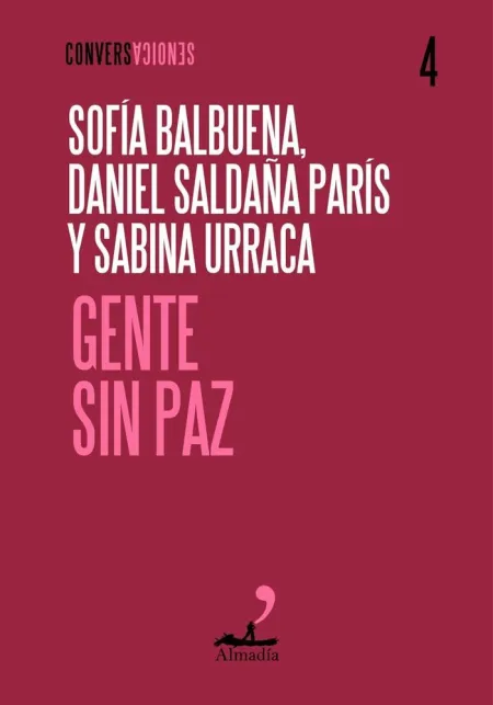 GENTE SIN PAZ