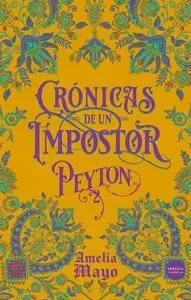 CRÓNICAS DE UN IMPOSTOR