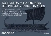 LA ILÍADA Y LA ODISEA. HISTORIA Y PERSONAJES
