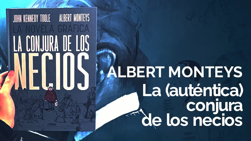 La (auténtica) conjura de los necios